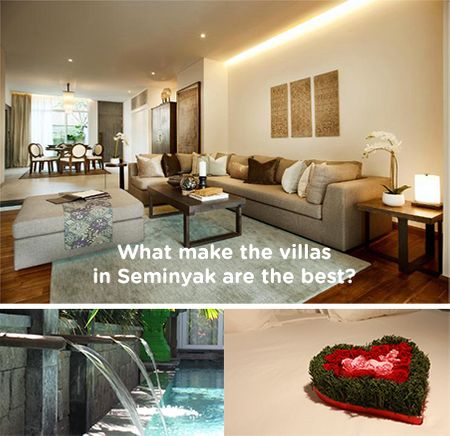 What make the villas in Seminyak are the best